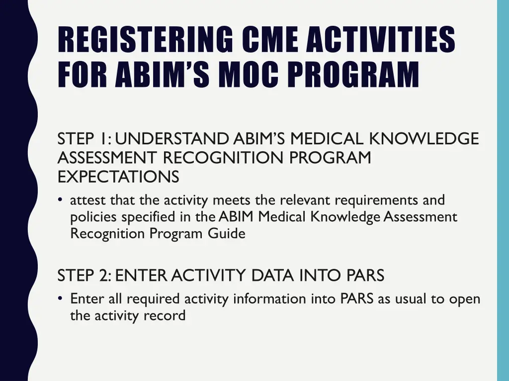 registering cme activities for abim s moc program