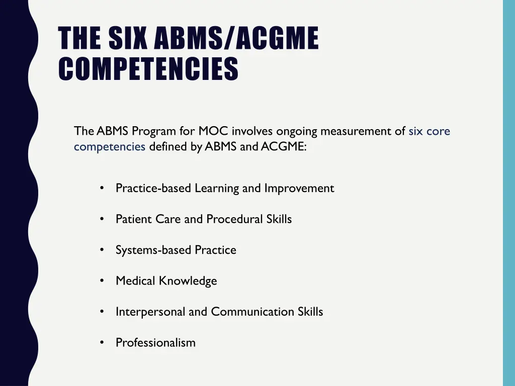 the six abms acgme competencies