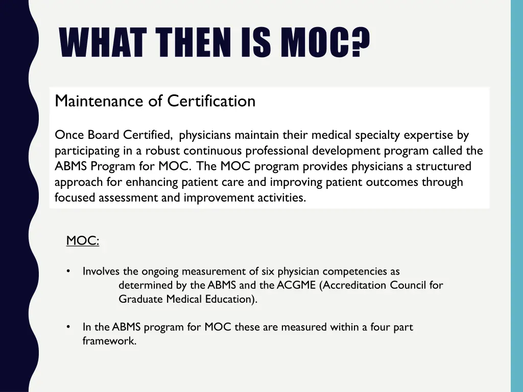 what then is moc