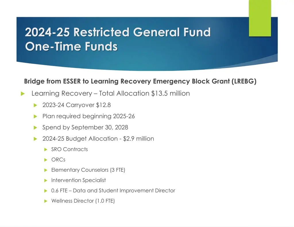 2024 25 restricted general fund one time funds