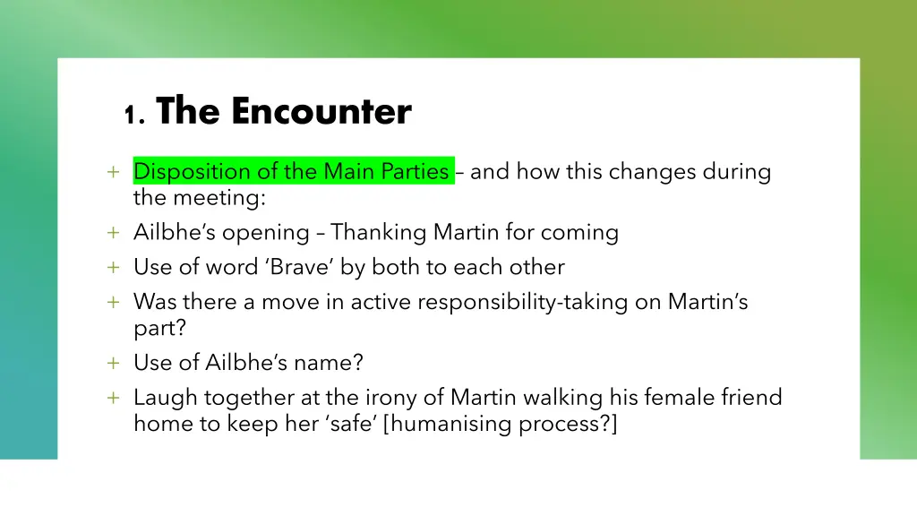 1 the encounter