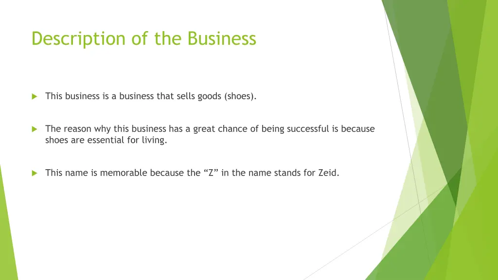 description of the business