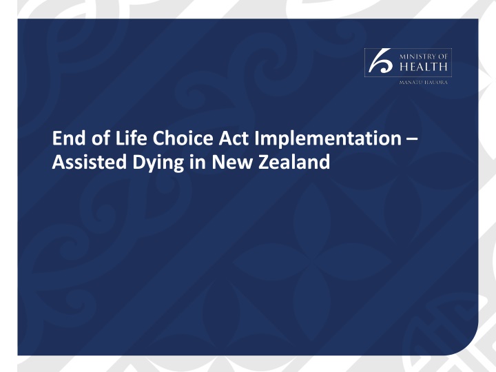 end of life choice act implementation assisted