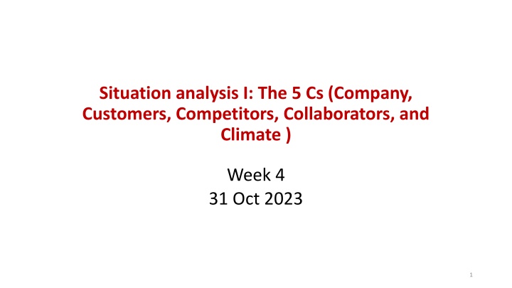 situation analysis i the 5 cs company customers