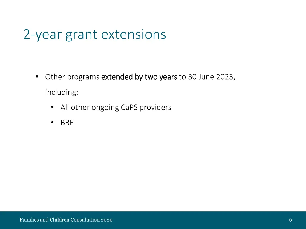 2 year grant extensions