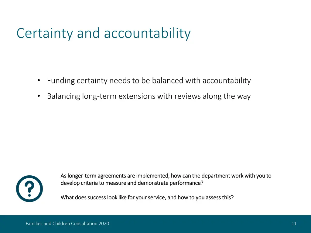 certainty and accountability