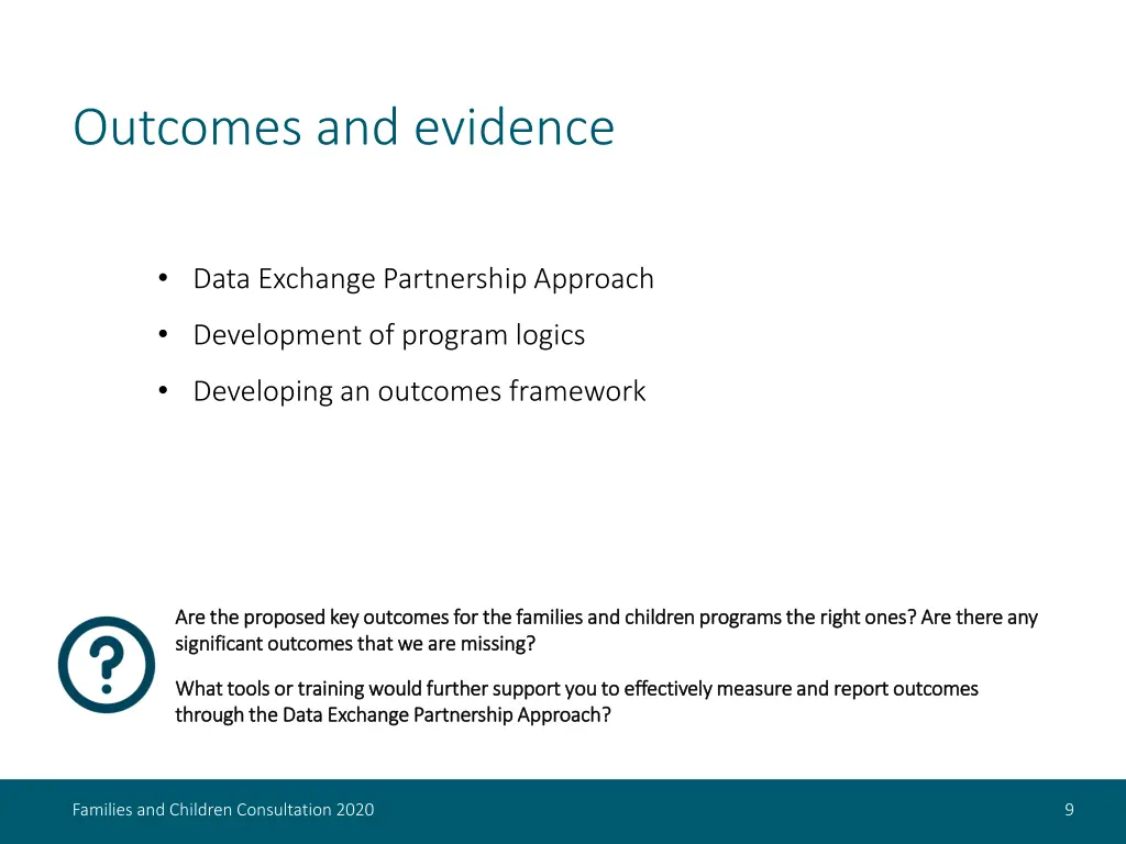 outcomes and evidence
