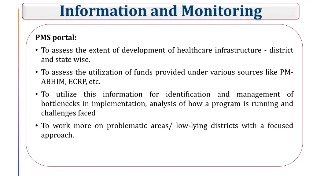 information and monitoring