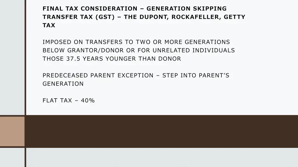 final tax consideration generation skipping