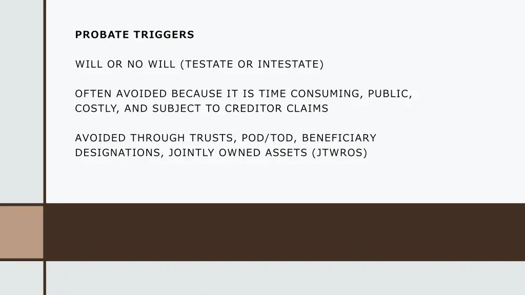 probate triggers