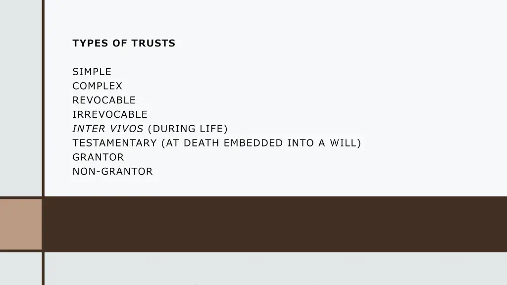 types of trusts