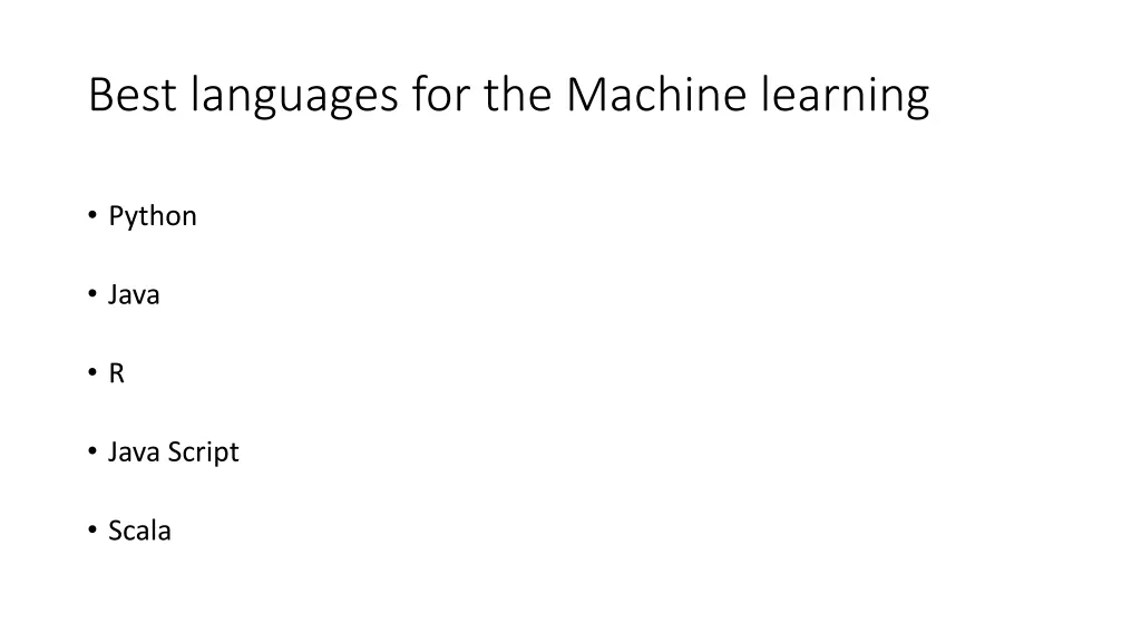 best languages for the machine learning