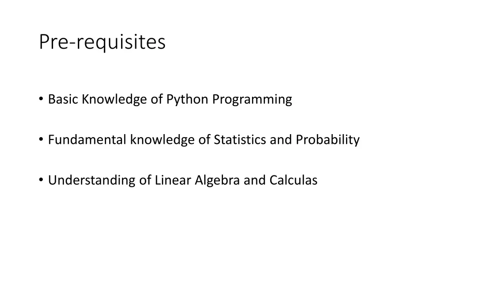 pre requisites