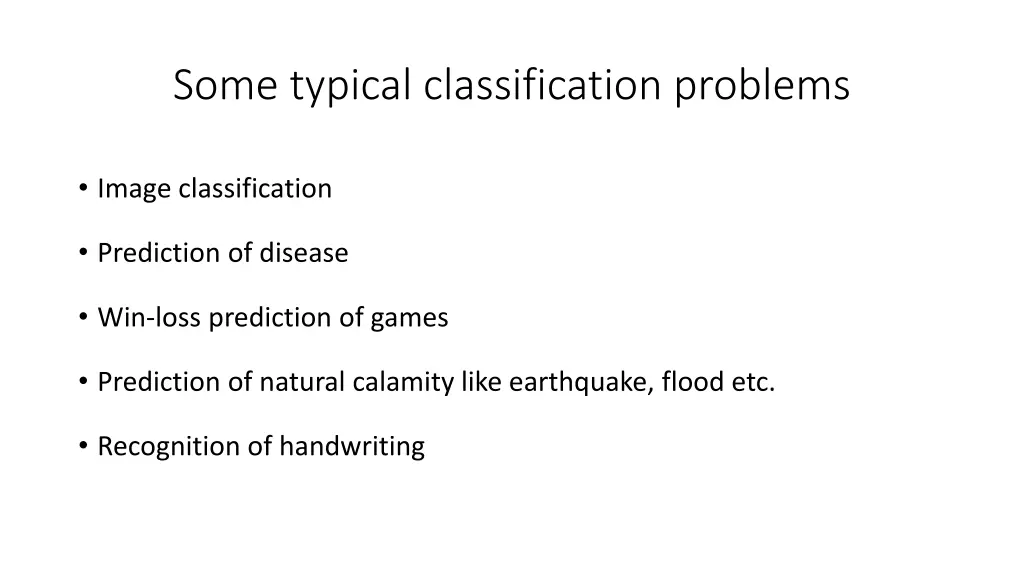 some typical classification problems
