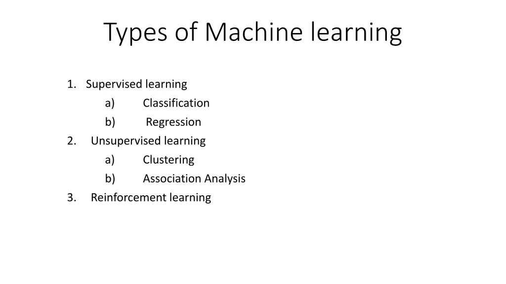 types of machine learning