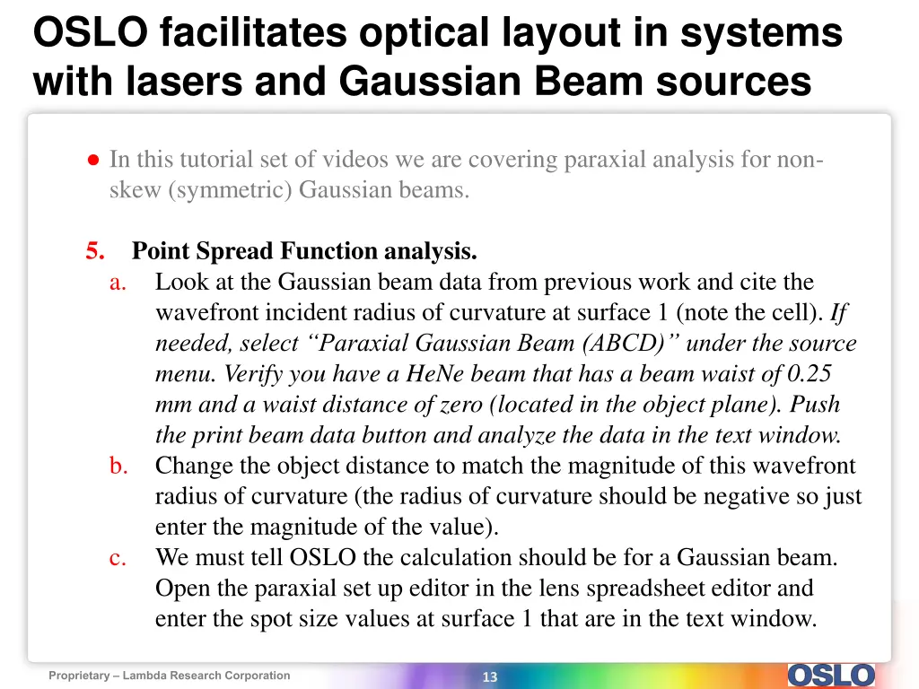 oslo facilitates optical layout in systems with 11