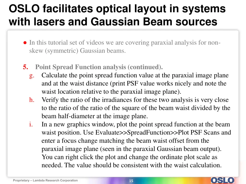 oslo facilitates optical layout in systems with 13