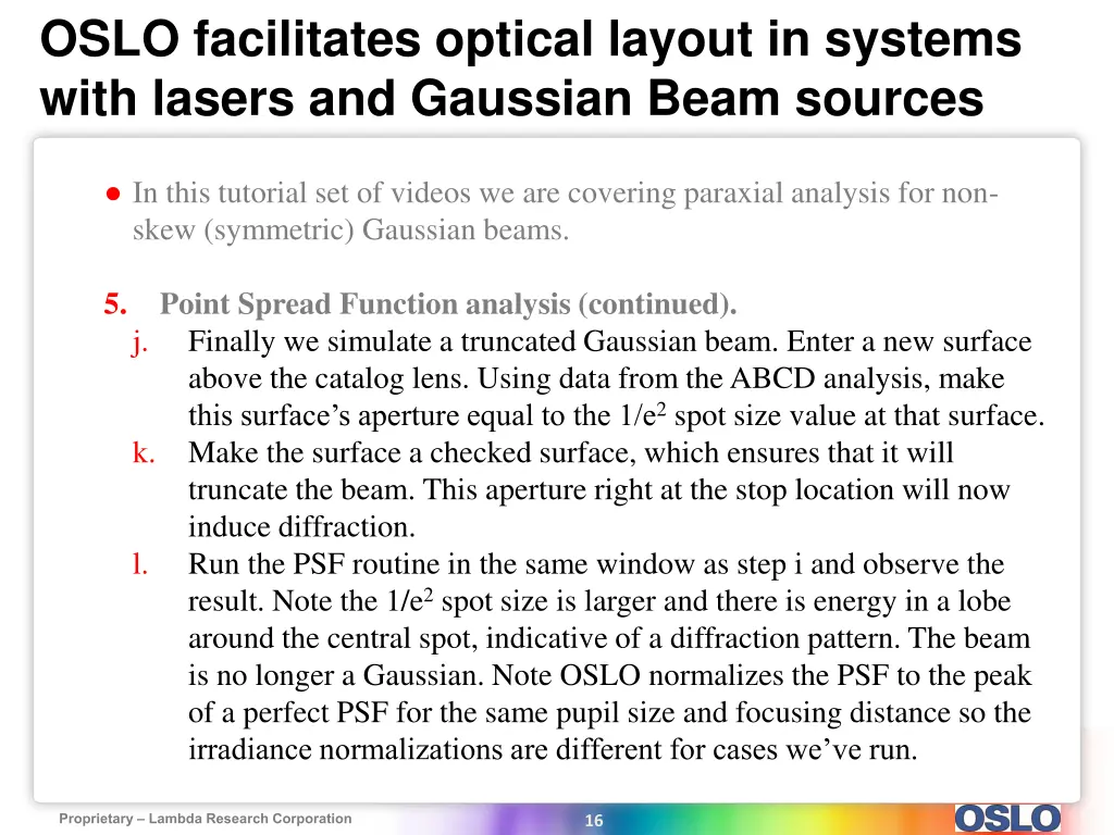 oslo facilitates optical layout in systems with 14