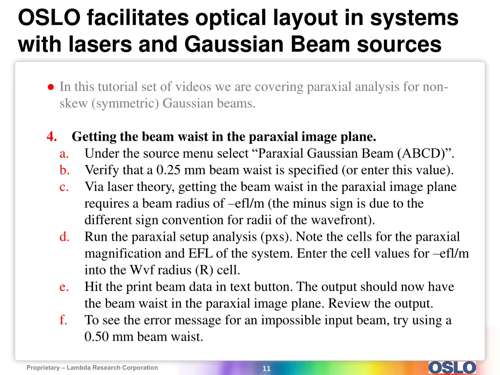 oslo facilitates optical layout in systems with 9