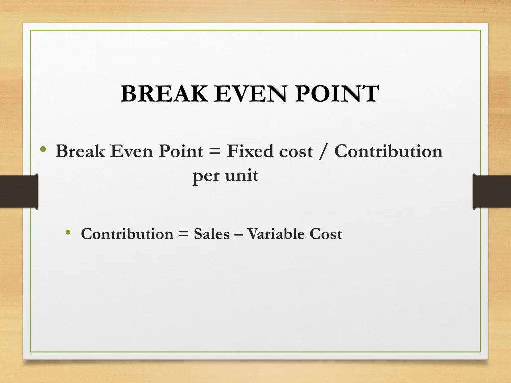 break even point