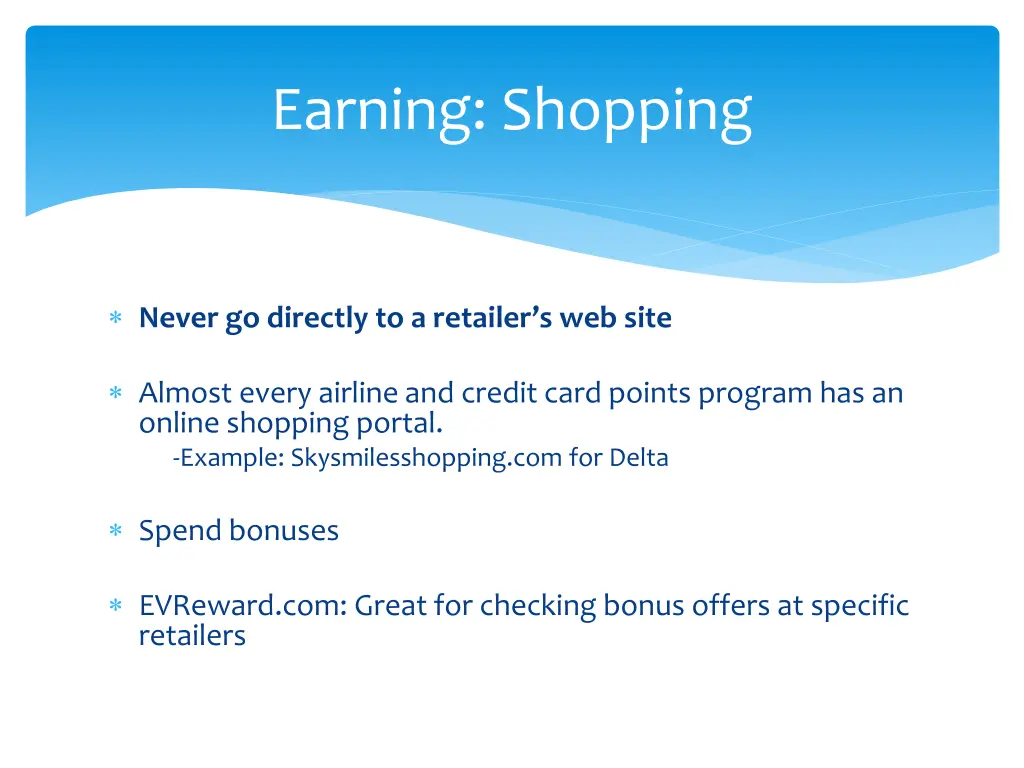 earning shopping