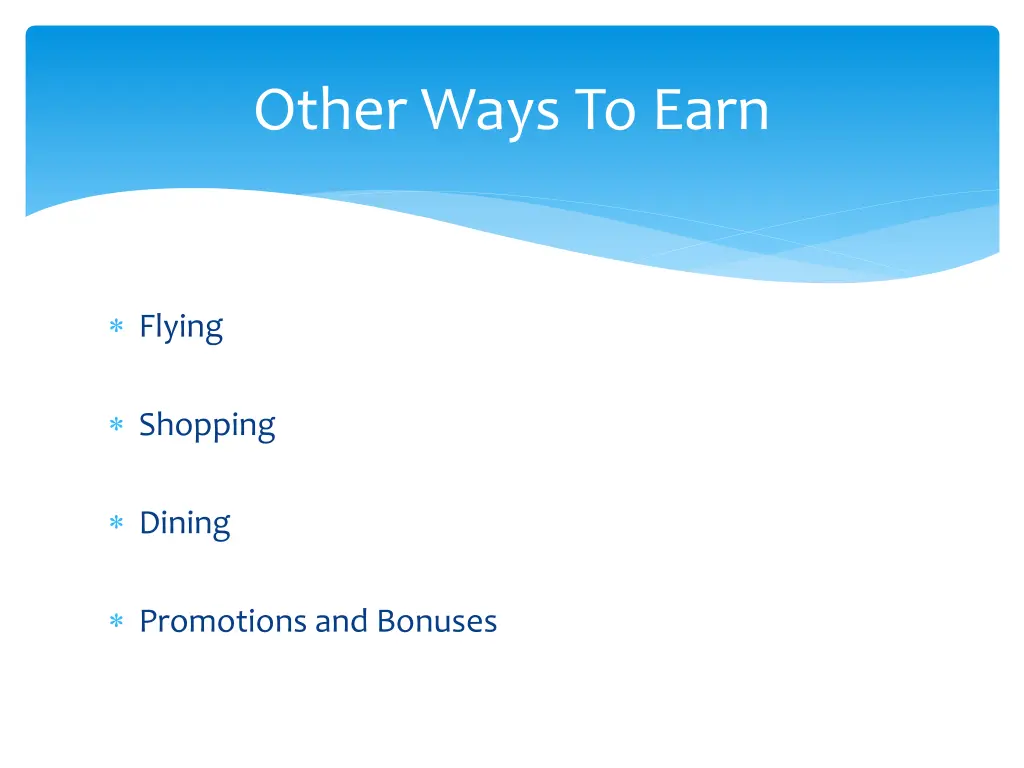 other ways to earn
