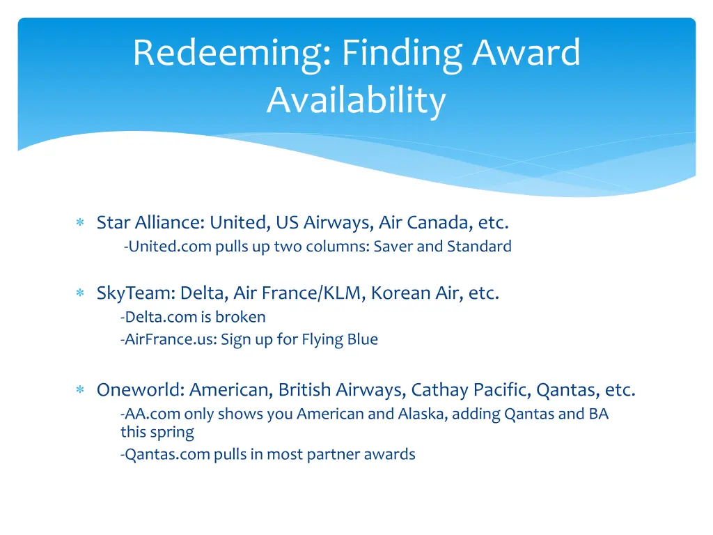 redeeming finding award availability