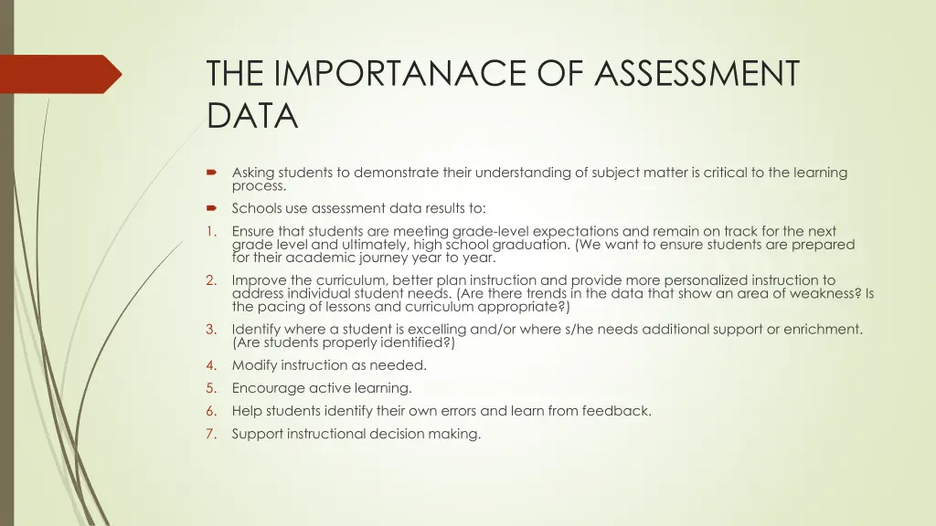 the importanace of assessment data