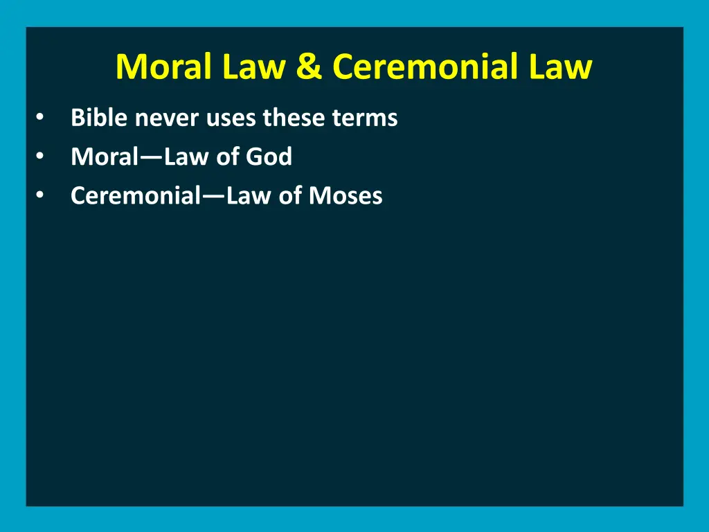 moral law ceremonial law