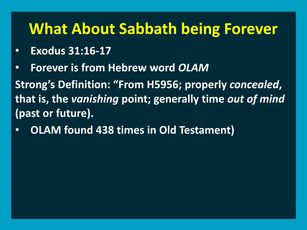 what about sabbath being forever