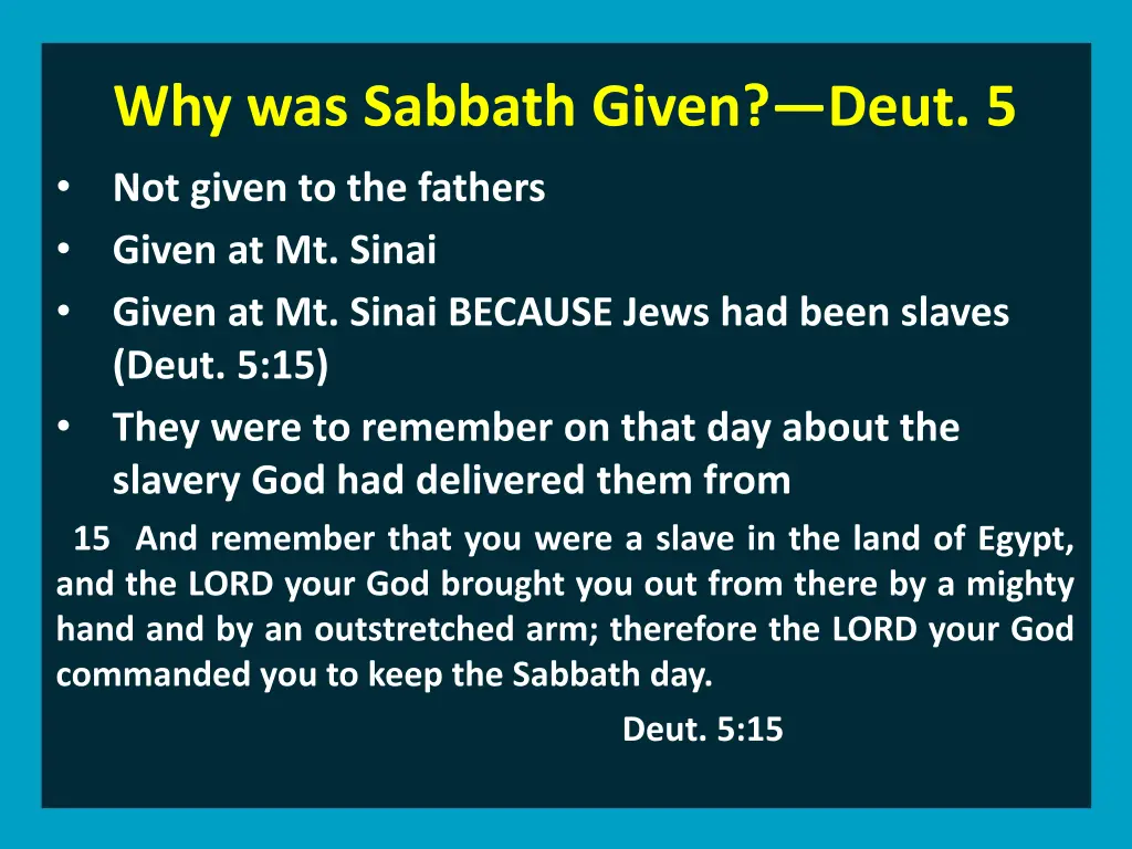 why was sabbath given deut 5 1