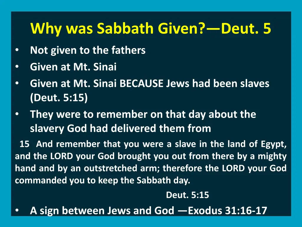 why was sabbath given deut 5 2
