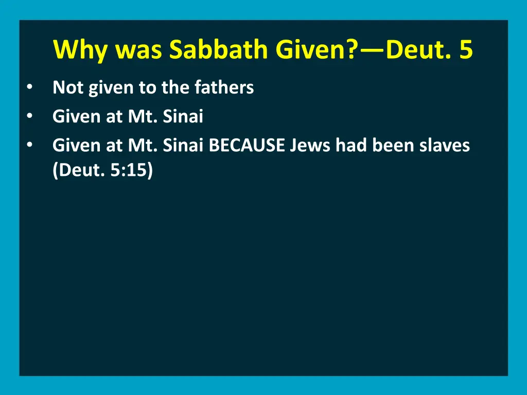 why was sabbath given deut 5