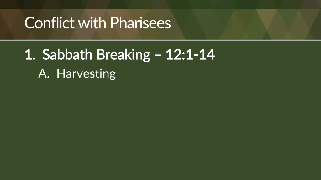 conflict with pharisees