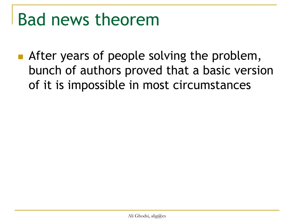 bad news theorem