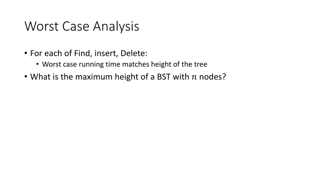 worst case analysis