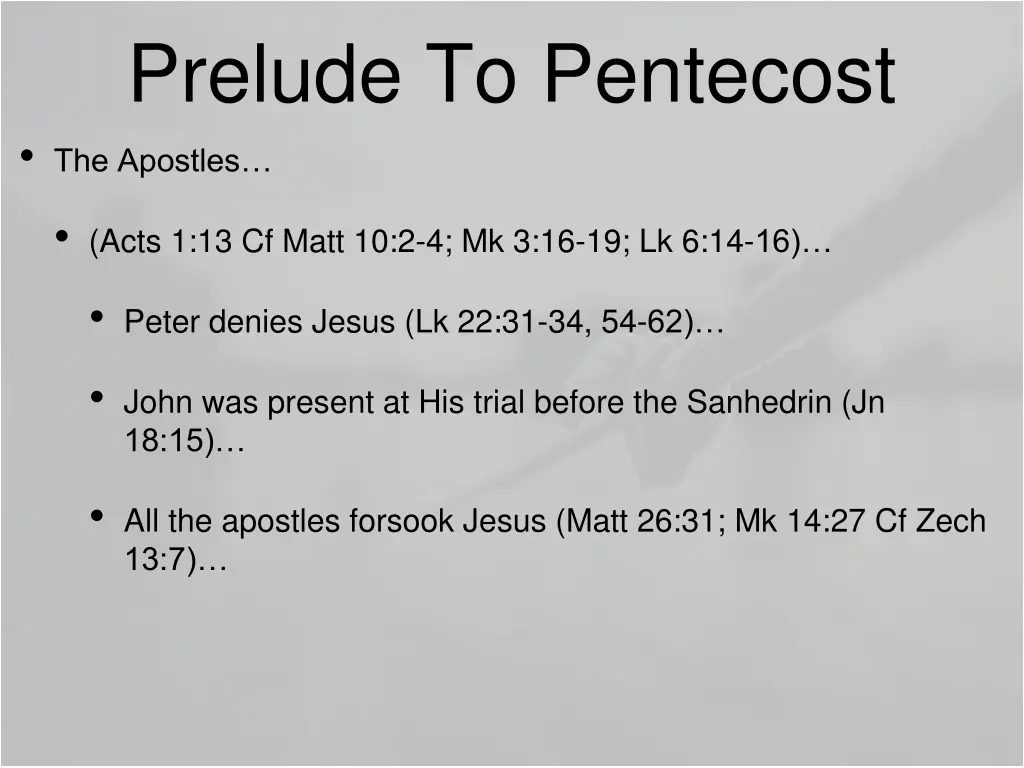 prelude to pentecost the apostles 1