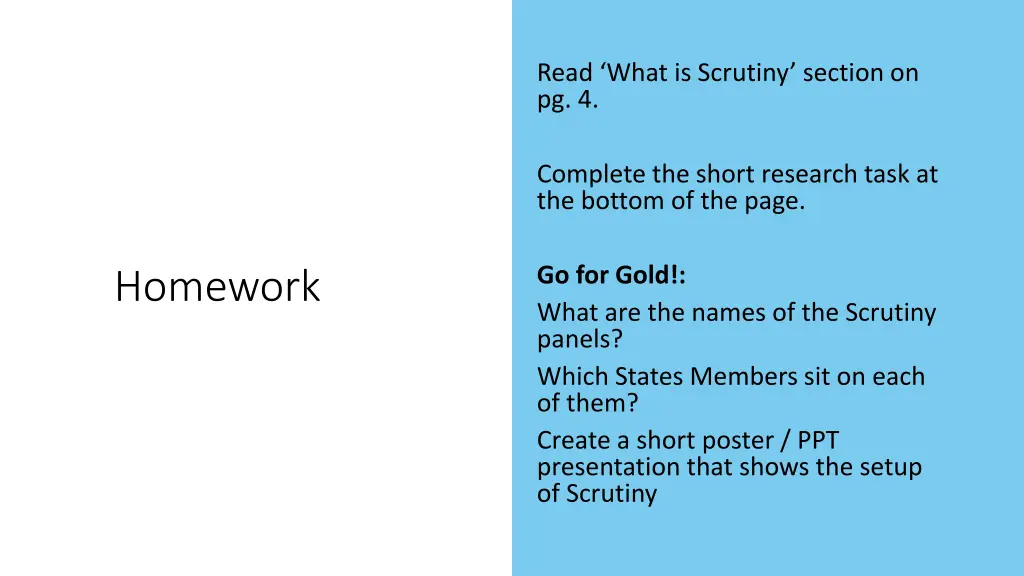 read what is scrutiny section on pg 4