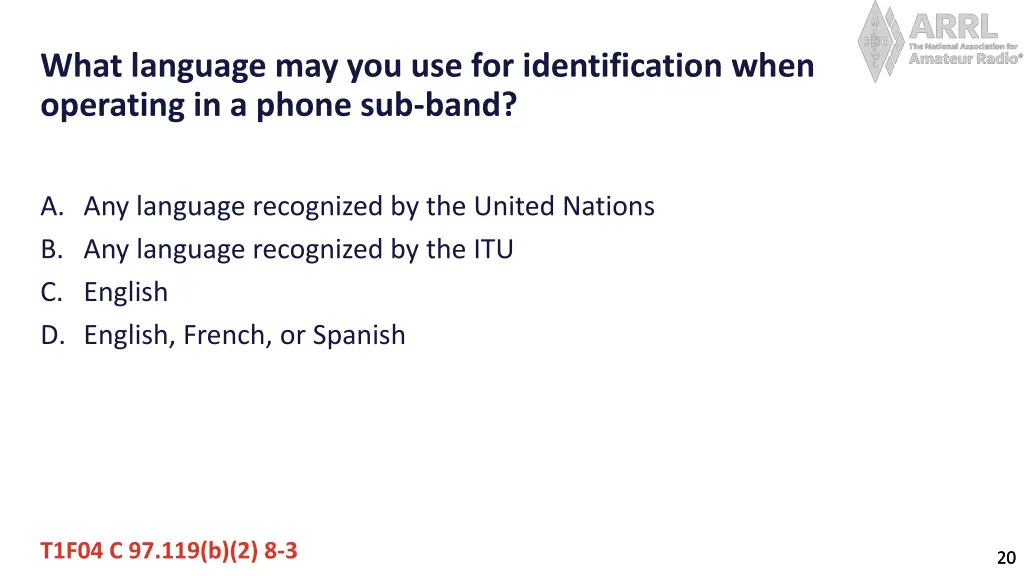 what language may you use for identification when