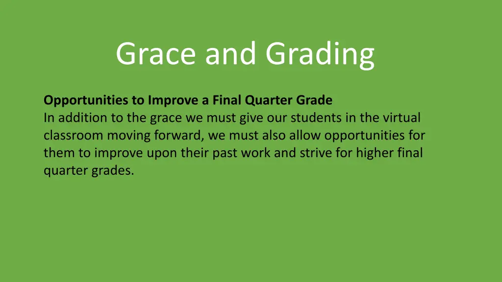 grace and grading
