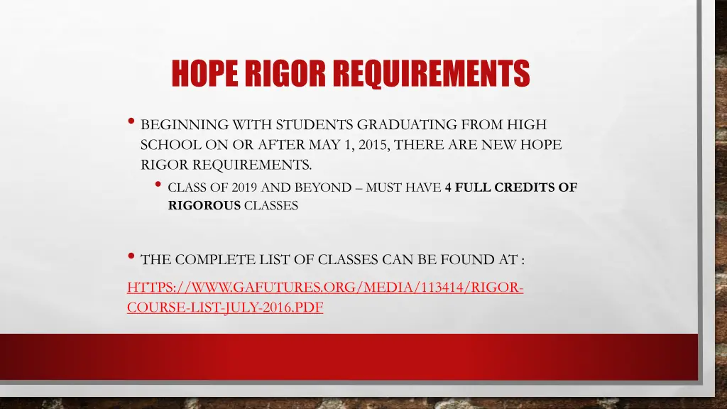 hope rigor requirements