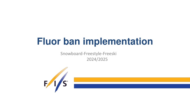 fluor ban implementation