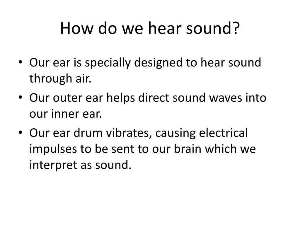 how do we hear sound