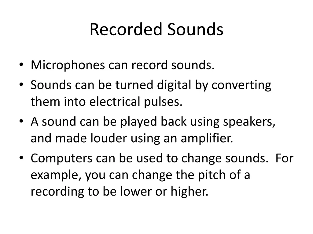 recorded sounds