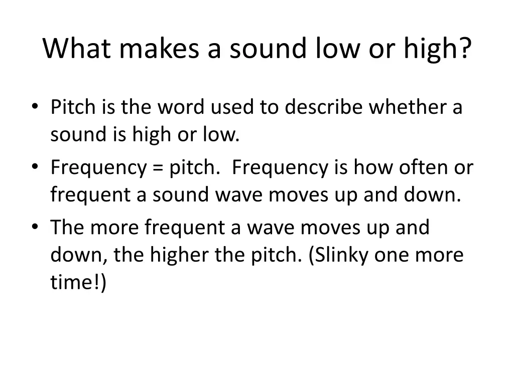 what makes a sound low or high