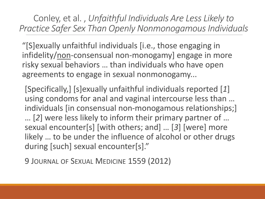 conley et al unfaithful individuals are less