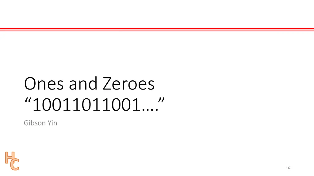ones and zeroes 10011011001 gibson yin