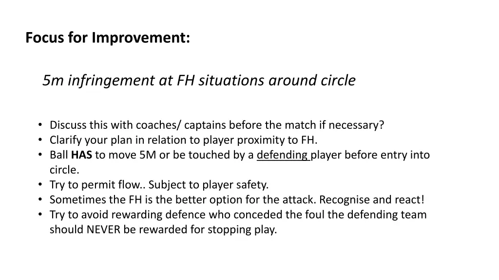 focus for improvement