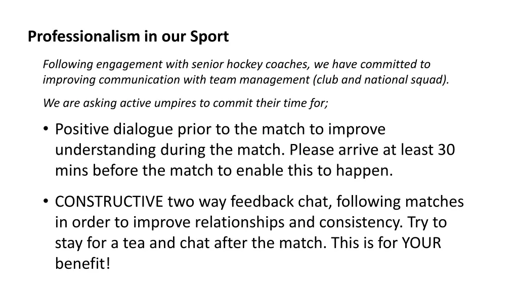 professionalism in our sport