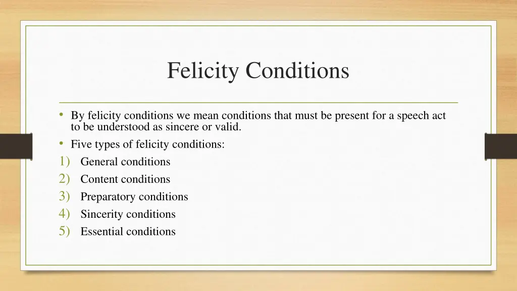 felicity conditions 1